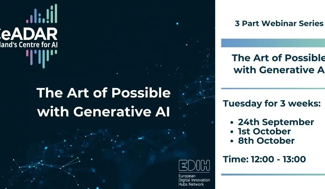 The Art Of Possible with Generative AI – Webinar #1